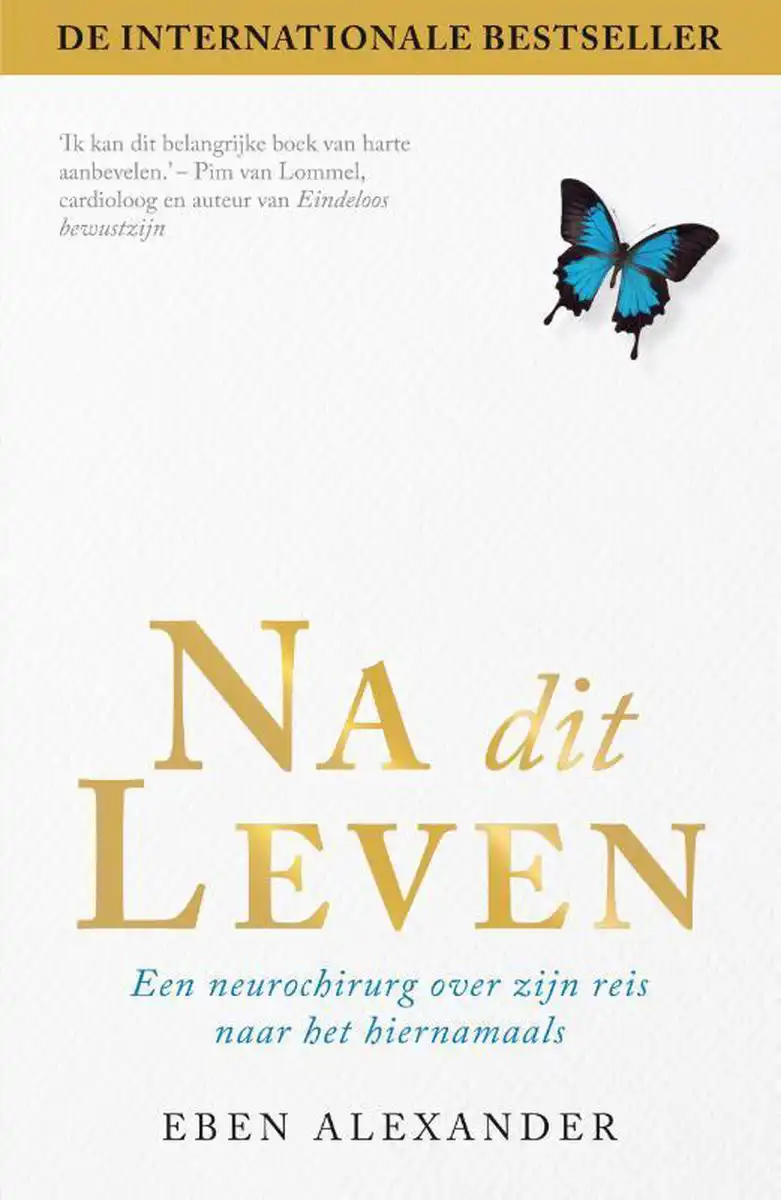 Eben Alexander - Na dit leven