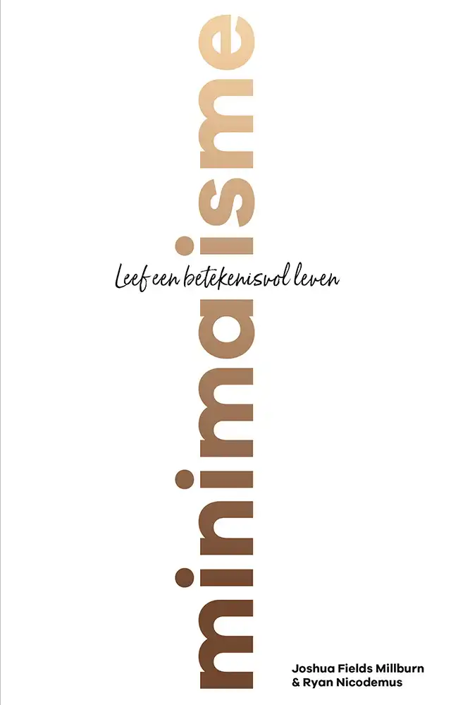 Minimalisme - Joshua Fields Millburn