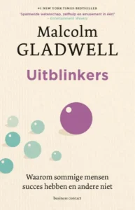 Uitblinkers - Malcolm Gladwell